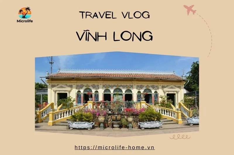 Trải nghiệm 2 ngày 1 đêm tại Vĩnh Long